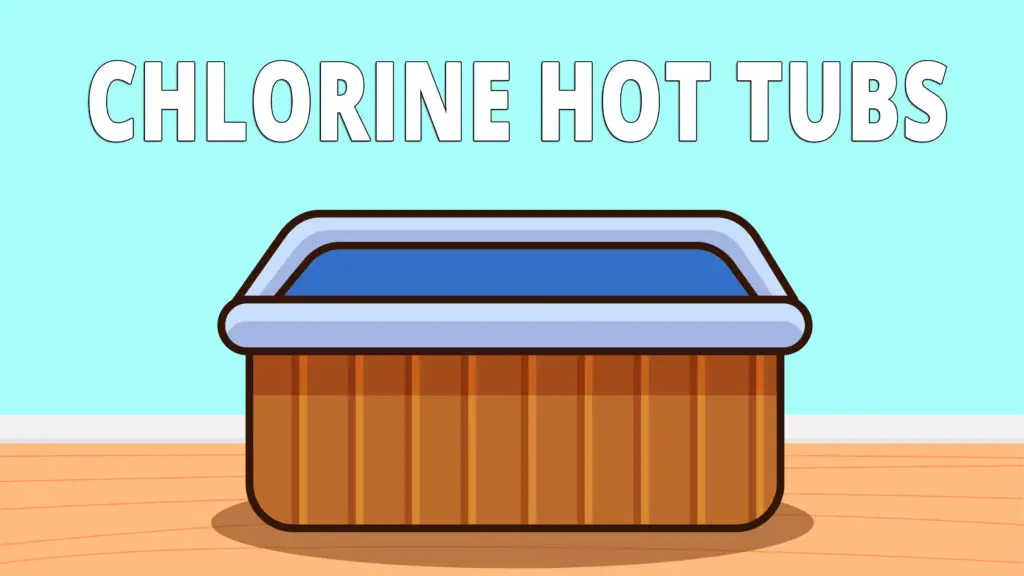 Chlorine is the hot tub you probably have in your house. To keep it clean you need to use chlorine or bromine. You have to change the water every 3 months, sometimes before that. 