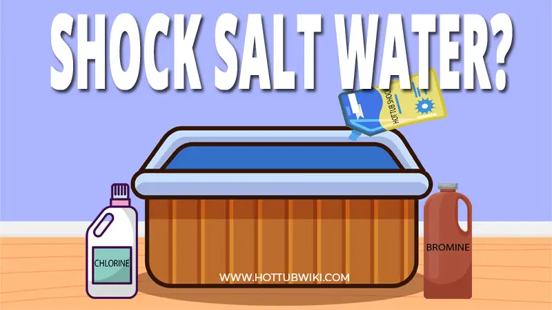 Shocking a regular hot tub is one thing, but shocking a salt water hot tub is another thing. Since salt water hot tubs have a chlorinator the shocking process can be different. So, how to shock a salt water hot tub? Find out with our 10-step guide.