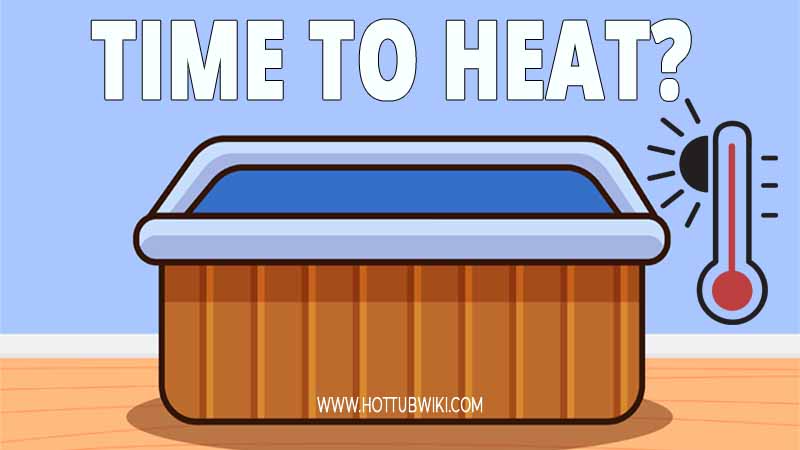 How Long Does It Take to Heat a Hot Tub?