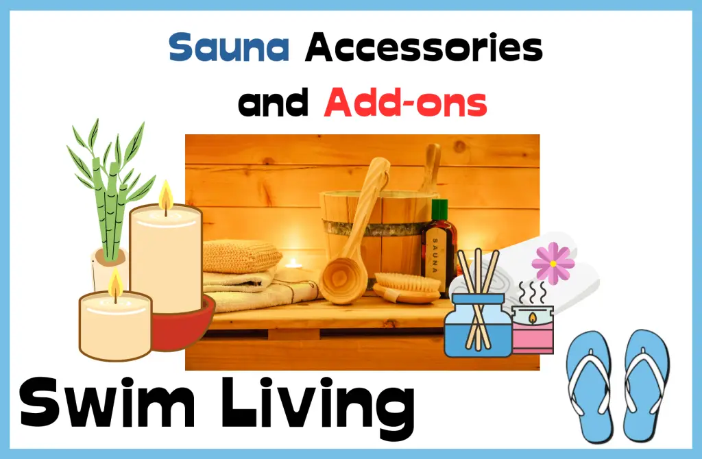 sauna accessories and add-ons