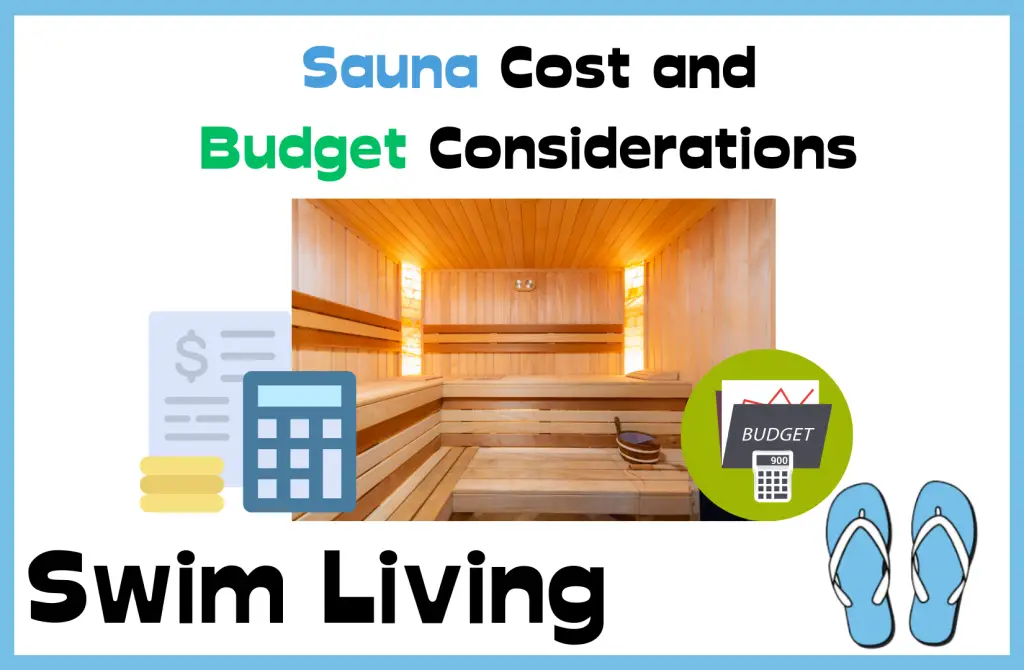 Sauna cost and budget considerations