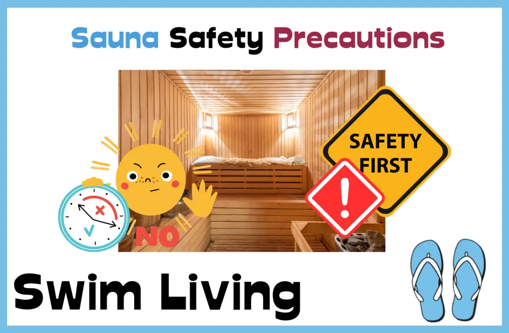 Safety precautions for using a home sauna